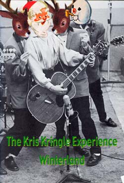 Doug Nunn's Xmas Cards - The Kris Kringle Experience (Winterland 1965)
